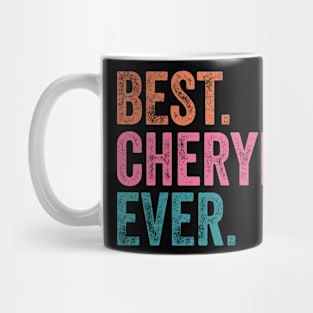 Best Cheryl Ever Mug